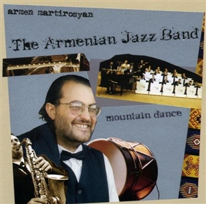 Armen Martirosyan - Armenian Jazz Band
