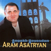 Aram Asatryan - Angakh Hayasdan