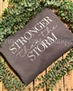 stronger than the storm embroidered crew neck sweatshirts