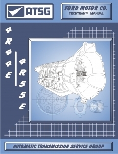ATSG Manual for Ford 4R44E, 4R55E electronic overdrive Transmission