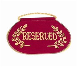 Deluxe "Reserved" Seat Signs