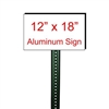 12" x 18" Custom Aluminum Sign