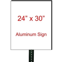 24" x 30" Custom Aluminum Sign