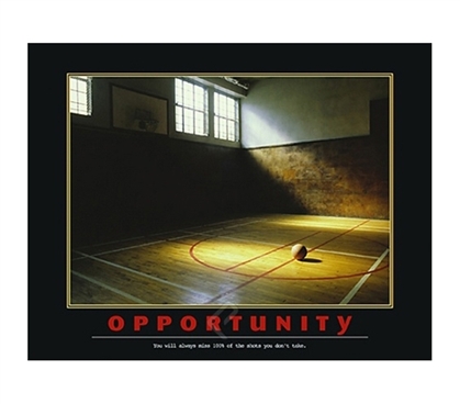 Opportunity Poster - Take Chances And Stay Motivated In College