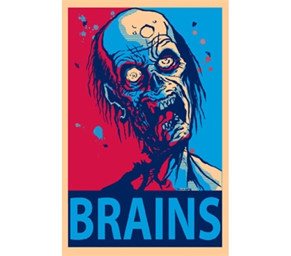 Famous "Hope" Poster Reinvented - Zombie Brains Wall Poster