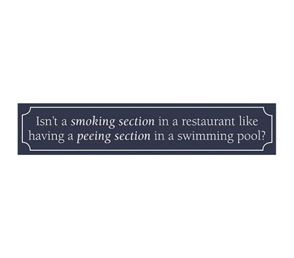 College Humor Smoking Sections = Peeing Section - Funny Wall Tin Sign Decor