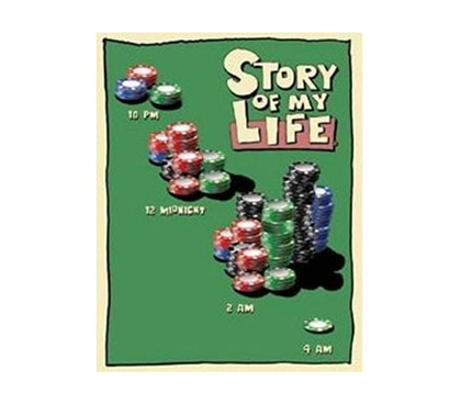 Decorate Your Dorm Room - Poker Chips Life Story Tin Sign - Decor For Dorms