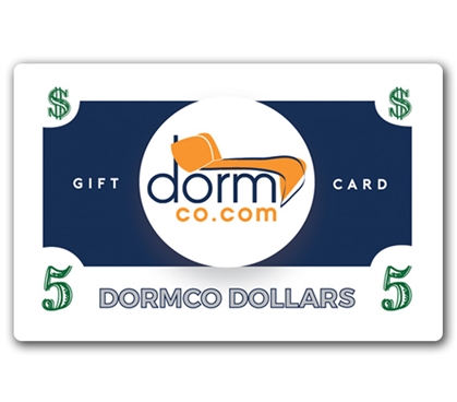 DormCo Dollars - $5.00 Gift Card