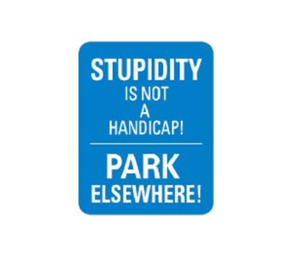 Buy College Tin Signs - Stupidity Parking - Tin Sign - Cool Stuff For Dorms