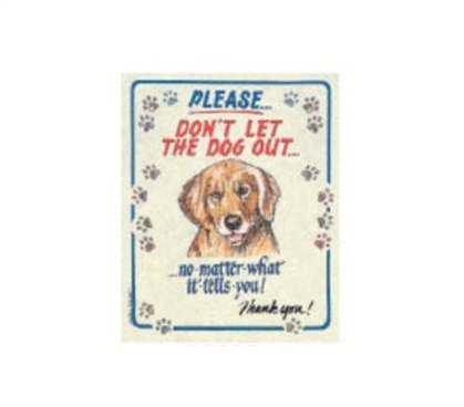 Add Dorm Wall Decor - Don't Let Dog Out - Tin Sign - Buy Dorm Supplies