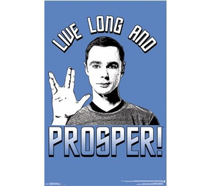 The Big Bang Theory - Live Long Poster - Fun Items For College