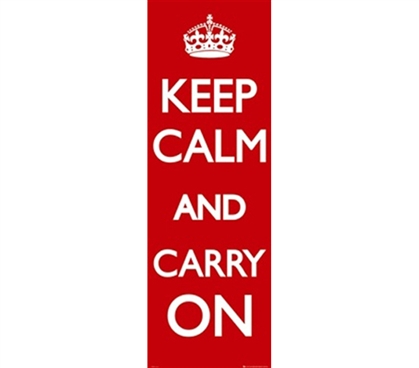 Keep Calm & Carry On Dorm Door Poster Decorative College Accessories