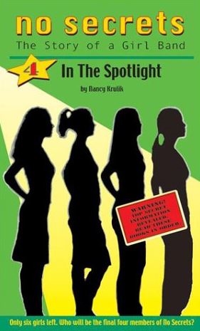 No Secrets 04 In The Spot Light by Nancy Krulik-Mass Market Paperback