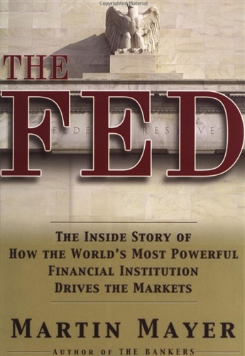 The Fed by Martin Mayer-Paperback