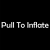 Pull To Inflate