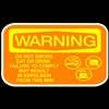 WARNING NO EATING ETC