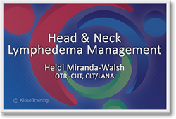 Head and Neck Lymphedema Management