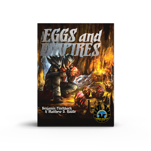Eggs and Empires (Dent & Ding)