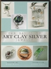 The Basics of Art Clay Silver Jewelry