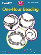 One Hour Beading by BeadStyle Magazine