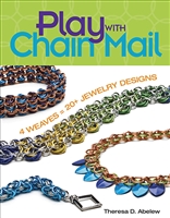 Play with Chain Mail by Theresa D. Abelew