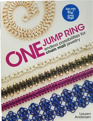 One Jump Ring Endless Possibilities for Chain Mail Jewelry by Lauren Anderson