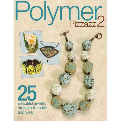 Polymer Pizzazz 2