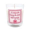 GLIMMER OF HOPE Scripture Candle "A woman who honours the Lord..." - Hibiscus