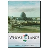 Whose Land? DVD