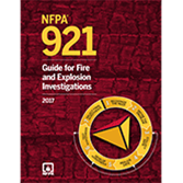 NFPA 921: Guide for Fire and Explosion Investigations, 2017 Edition