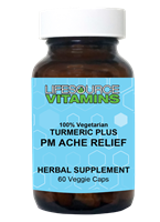 Turmeric Plus PM ACHE RELIEF  60 Veggie Caps (Curcumin)