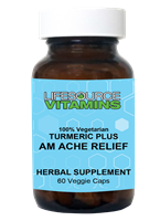 Turmeric Plus AM ACHE RELIEF  60 Veggie Caps (Curcumin)