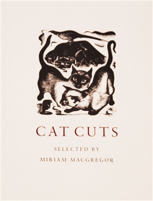 photo of Cat Cuts by Miriam Macgregor, a lovely collection of engraved cats selected by MacGregor from among some of the finest illustrations of cats produced by fellow internationally renowned engravers. Charming and humorous, peaceful and vibrant.