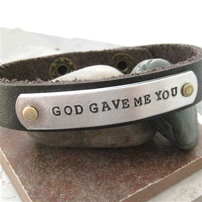 God Gave Me You, Leather Cuff Bracelet, 1/2 inch leather cuff