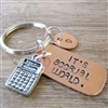 It's Accrual World Keychain, Accountant Gift