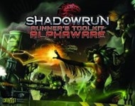 Shadowrun Runners Toolkit: Alphaware