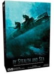 By Stealth and Sea