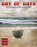 Day of Days: The Invasion of Normandy 1944