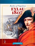 Battles of Napoleon I Eylau 1807