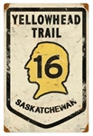 Yellowhead Trail 16 Saskatchewan Vintage Metal Sign