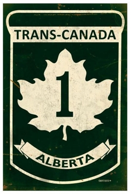 Replica Trans-Canada Highway 1 - Alberta Metal Sign. Measures 12 inches by 18 inches and weighs in at two pounds. This Metal Sign is hand made in the USA using heavy gauge American steel.