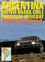Argentina, Bolivia, Brazil, Chile Super Atlas
