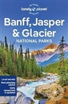 Banff Jasper and Glacier National Parks Lonely Planet