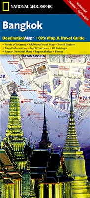 Bangkok National Geographic Destination City Map. Destination Maps combine finely detailed maps with fascinating and practical travel information. Maps feature a large scale city map, richly layered with tourist and business travel locations and informati