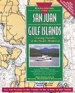 Exploring the San Juan Islands and Gulf Islands