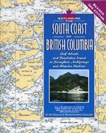 Exploring the South Coast of British Columbia. This well-researched guidebook contains the expert local knowledge you need for exploring hundreds of islands, deeply-cut fjords and saltwater rapids. It includes up-to-date pilothouse information to help you