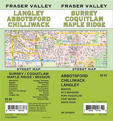 Fraser Valley & Lower Mainland BC street map. Full color map features detailed street information for Vancouver and Fraser Valley. Communities Included, Abbotsford, Anmore, Belcarra, Burnaby, Chilliwack, Coquitlam, Delta, Hope, Ladner, Langley, Langley To