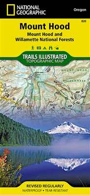 820 Mount Hood Mount Hood and Willamette National Forests National Geographic Trails Illustrated