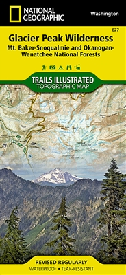 827 Glacier Peak Wilderness Mt Baker Snoqualmie and Okanogan Wenatchee National Forests National Geographic Trails Illustrated