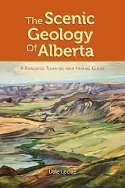 The Scenic Geology of Alberta Book. This guide book covers from Waterton to Swan Hills. It explores parks, volcanos, and glaciations long past with colored illustrations and photographs. Written by Dale Leckie who is a geologist, professor and an author.